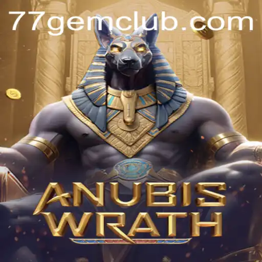 AnubisWrath: A Deep Dive into the Mesmerizing World of 77gem's Latest Hit