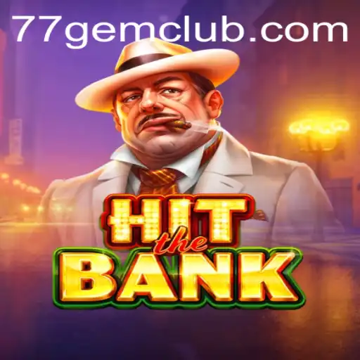 Unlock Excitement with 'HitTheBank': The Thrilling Game Revolutionizing the Industry